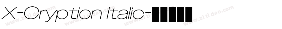 X-Cryption Italic字体转换